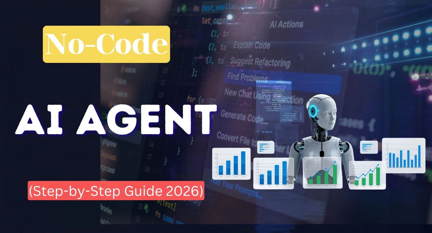 how to build no-code ai agent step by step