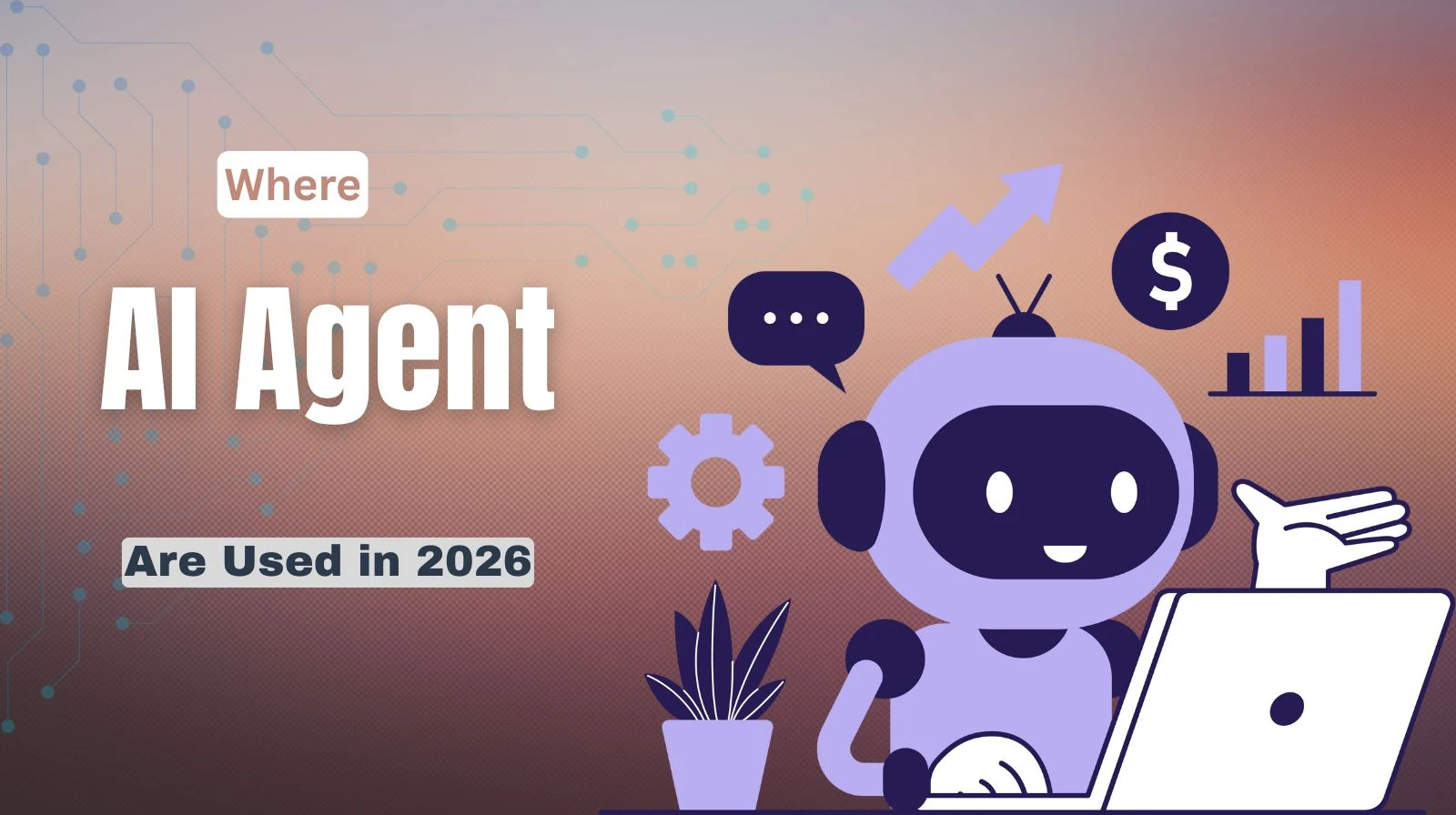 AI Agents Use Cases 2026